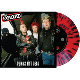 The Exploited - Punks Not Dead (Red Splatter 7")