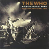 The Who - Back At The Fillmore: New York Broadcast 1969 (2LP)