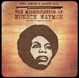 Amerigo Gazaway - Nina Simone & Lauryn Hill: The Miseducation Of Eunice Wayon (2LP) IMPORT