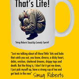 Ticket - Smug Roberts - That's Life - Sunday 24th November @ 7pm