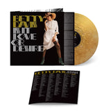 Betty Davis - Is It Love Or Desire (Clear Gold Wax)