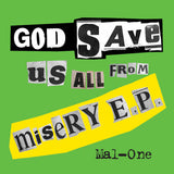 Mal-One - God Save Us From Misery E.P. (12" w/ Signed & Embossed Art Print) (RSD26)