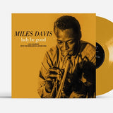Miles Davis - Lady Be Good: Live in Europe with The Birdland All-Stars (Gold Coloured Vinyl) (RSD26)
