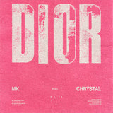 MK, Chrystal - Dior (Limited Edition Pink Marble Vinyl) (RSD26)