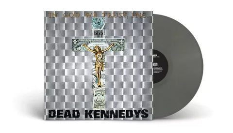 Dead Kennedys - In God We Trust (Grey Vinyl)
