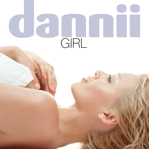 Dannii Minogue - Girl (25th Anniversary Edition Clear Vinyl 12" VINYL Edition With Bonus 12") (NAD23)