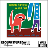 Teenage Fanclub & Jad Fair - Words of Wisdom and Hope (1LP + 7")  (RSD26)