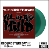 The Bucketheads - All In The Mind (The Expanded Edition) (Green Vinyl) (RSD26)