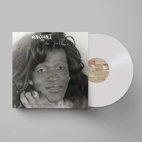 Anohni And The Johnson's - My Back Was A Bridge For You To Cross (Limited Edition White Vinyl)