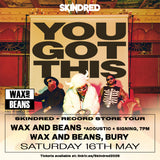 Skindred - Acoustic Live + Meet & Greet and Signing (Ticket + Alternate Art CD) - Saturday 16th May - Doors 7pm