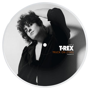 T. Rex - Truck-On Tyke (50th Anniversary) (7" Picture Disc)