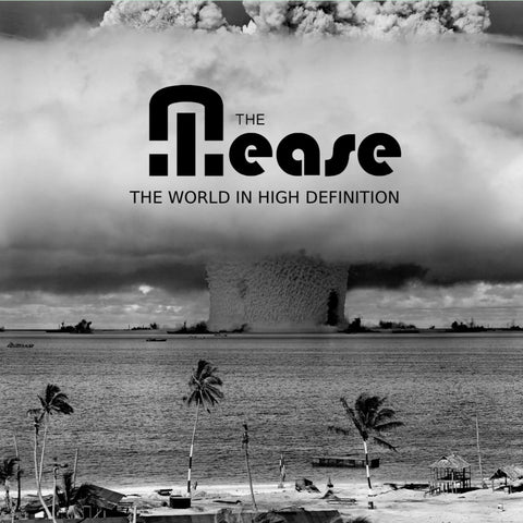 The Mease - The World In High Definition (1LP)