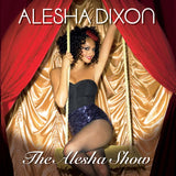 Alesha Dixon - The Alesha Show