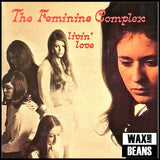 The Feminine Complex - Livin' Love (LP) (BF26)
