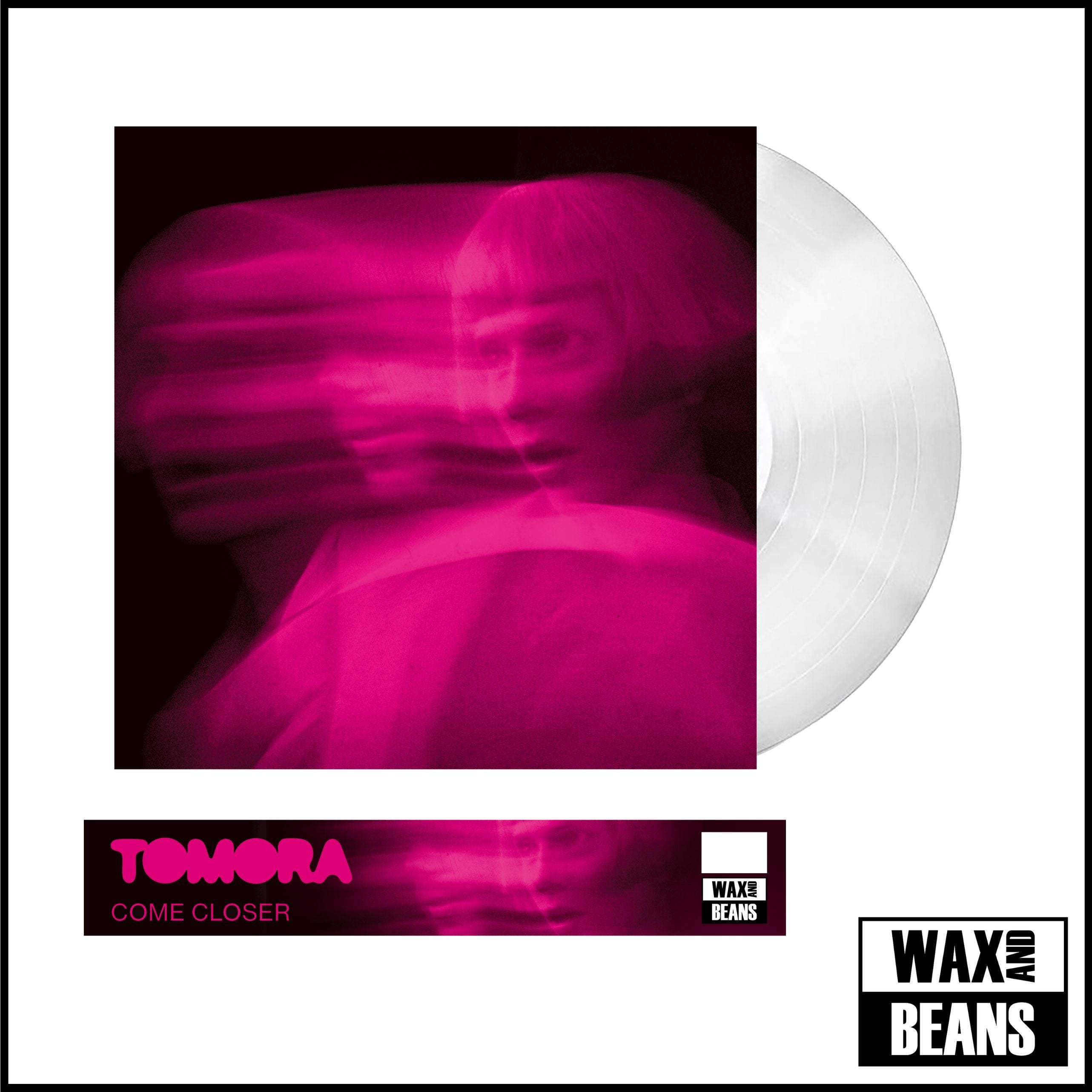 TOMORA - COME CLOSER (Now Spinning 029) (White Vinyl w/ Signed
