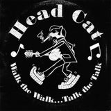 Headcat - Walk The Walk… Talk The Talk (2 Tone Black & White Vinyl)