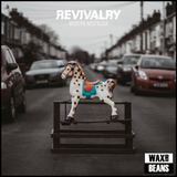 Revivalry - Modern Nostalgia (Blue Vinyl)