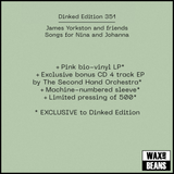 James Yorkston and friends - Songs for Nina and Johanna (Dinked Edition 351) (Pink Bio-Vinyl + Bonus CD)