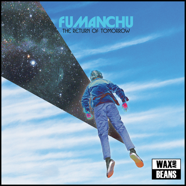Fu Manchu - The Return Of Tomorrow (2LP Galaxy Swirl Vinyl)
