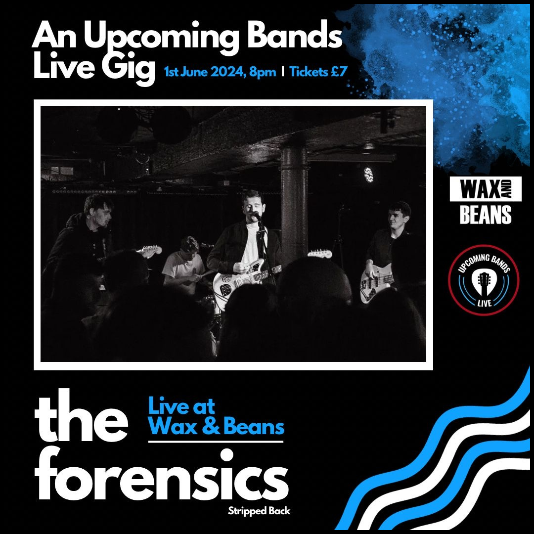 The Forensics - Live In Store - Ticket - Saturday 1st June @ 8pm