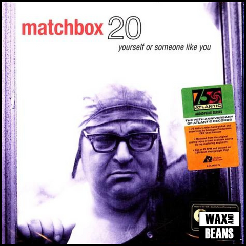 Matchbox 20 - Yourself or Someone Like You (2LP 45RPM) (Analogue Productions) (Atlantic 75 Series)