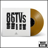 86TVs - 86TVs (Gold Vinyl)