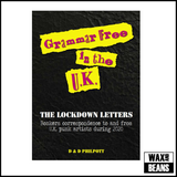 Grammar Free in the UK - The Lockdown Letters: Bonkers Correspondence to and from UK punk artists during 2020 (Paperback Book)