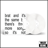 Charli XCX - brat and it’s the same but there’s three more songs so it’s not (2LP White VInyl)