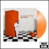 Teddy Swims - I’ve Tried Everything But Therapy (part 2) (Tangerine Vinyl)