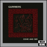 Gurriers - Come and See (Yellow Vinyl)