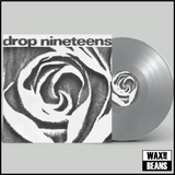 Drop Nineteens - 1991 (Grey Vinyl)