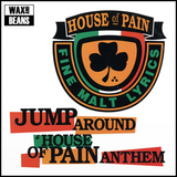 House Of Pain - Jump Around / House Of Pain Anthem (7")