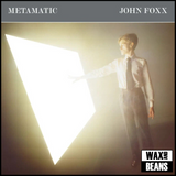 John Foxx - Metamatic (Grey Vinyl)