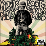 Augustus Pablo - Roots, Rockers and Dub (2LP)