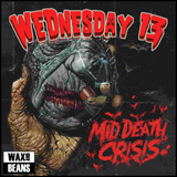 Wednesday 13 - Mid Death Crisis (1LP)
