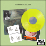 Poor Creature - All Smiles Tonight (Dinked 339) (Neon Yellow Vinyl)