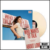Jade Bird - Who Wants to Talk About Love (Indies Cream Vinyl + Signed Poster)
