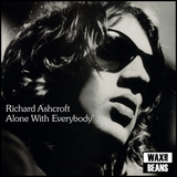 Richard Ashcroft - Alone With Everybody (2LP)