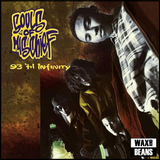 Souls Of Mischief - 93 'Til Infinity (2LP)
