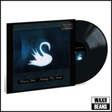 Mazzy Star - Among My Swan (1LP)