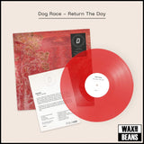 Dog Race - Return The Day (Dinked Edition Early Doors 002) (Red Vinyl)