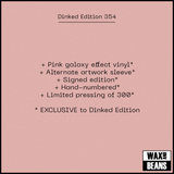 Chartreuse - Bless You & Be Well (Dinked Edition 354) (Pink Galaxy Effect Vinyl)