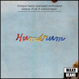 Home Counties - Humdrum (Dinked Edition 361) (Eco-Mix Recycled Vinyl + Signed Art Print)