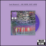 Just Mustard - WE WERE JUST HERE (Dinked Edition 366) (Purple with Black & White Splatter Vinyl)