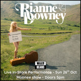 Rianne Downey - In-Store Performance + Signing (Ticket + CD) - Sunday 26th October - Doors 5pm