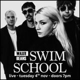 Swim School - Live Performance + Signing (Ticket + Indies LP) - Saturday 4th November - Doors 7:30pm