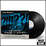 The Roots - Roots Come Alive Too: DYWM30 Live At Blue Note NYC (2LP)