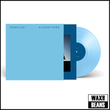 Rebelski - Algorithms (Limited Pale Blue Vinyl) Signed