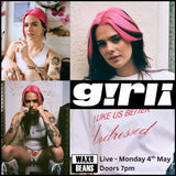 Girli - Live In-Store - (Ticket + CD) - Monday 4th May - Doors @ 7pm