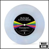 Sam Cooke - A Change Is Gonna Come: The Diamond Edition (White Iridescent 7") (BF24)